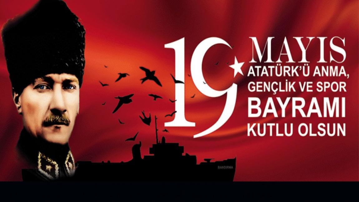 19Mayıs Atatürk'ü Anma Gençlik ve Spor Bayramınız kutlu olsun!